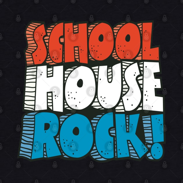 Schoolhouse Rock! by nodaiaku